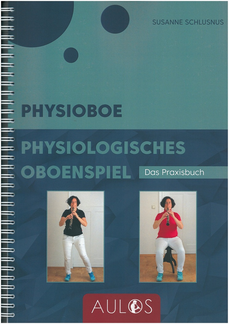 S. Schlusnus: Physiologisches Oboenspiel<br>Praxisbuch - 175 Seiten