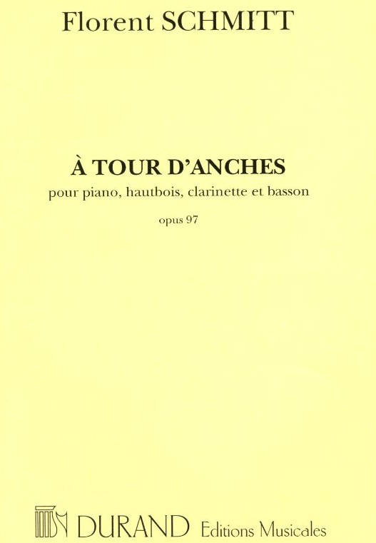 F. Schmitt(1870-1958): &acute;A tours d&acute;anche&acute;<br>op. 97 -Oboe, Klarinette, Fagott+Klavier