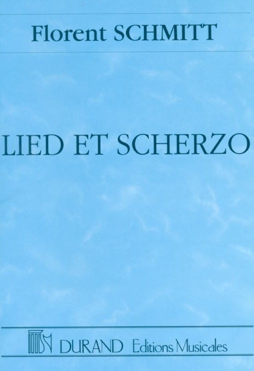 F. Schmitt(1870-1958): Lied et Scherzo<br>op. 54 - double quintett a vente/score