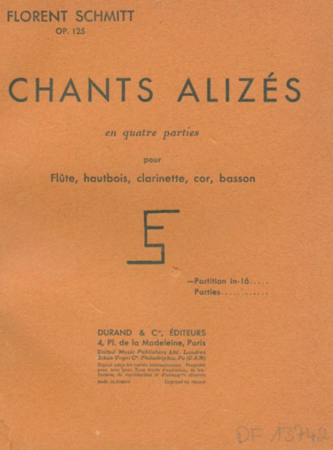F. Schmitt(1870-1958): Chants Alizes<br>op.125 - Bläserquintett - Partitur
