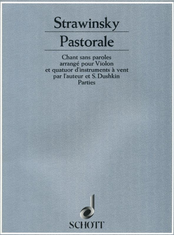 I. Strawinsky: &acute;Pastorale&acute; fr<br>Viol., Oboe, EH., Klar., Fag. - Stimmen