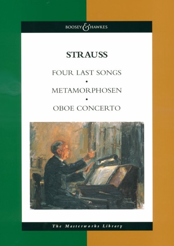 R. Strauss: Vier letzte Lieder, Oboen-<br>konzert, Metamorphosen - St.partitur