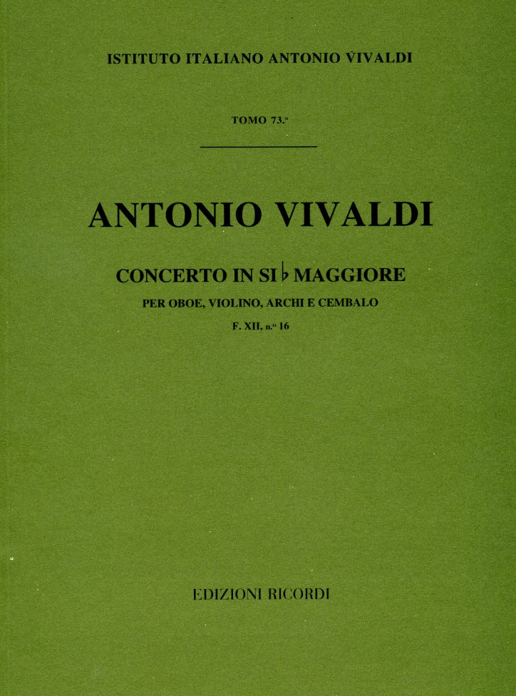 Vivaldi: Konzert-B-Dur /XII/16 für<br>Oboe, Violine + Orch. - Partitur/Ricordi