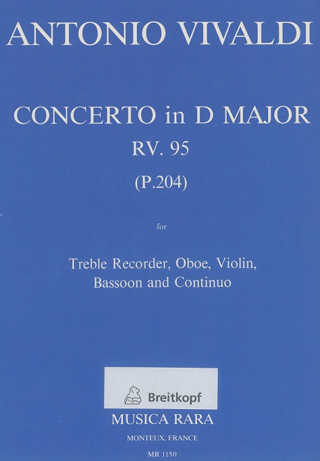 A. Vivaldi: Konzert D-Dur RV 95/ Flöte,<br>Oboe, Vl., Fagott + BC /Musica Rara