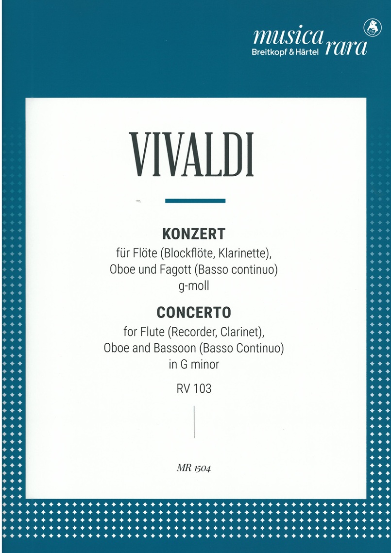 A. Vivaldi: Konzert g-moll RV 103 -Flöte<br>Oboe, Fagott + BC /Musica Rara