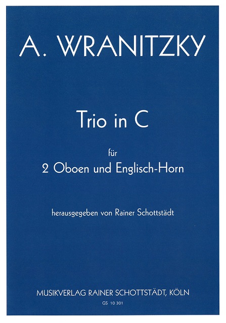 A. Wranitzky: Trio C-Dur fr 2 Oboe + EH<br>(Schottstdt)