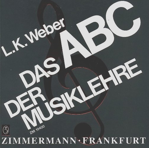 L. Weber: Das ABC der Musiklehre<br>