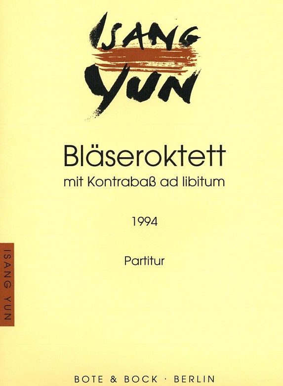 I. Yun: Blseroktett (1994)<br>Partitur (Stimmen Leihmaterial)