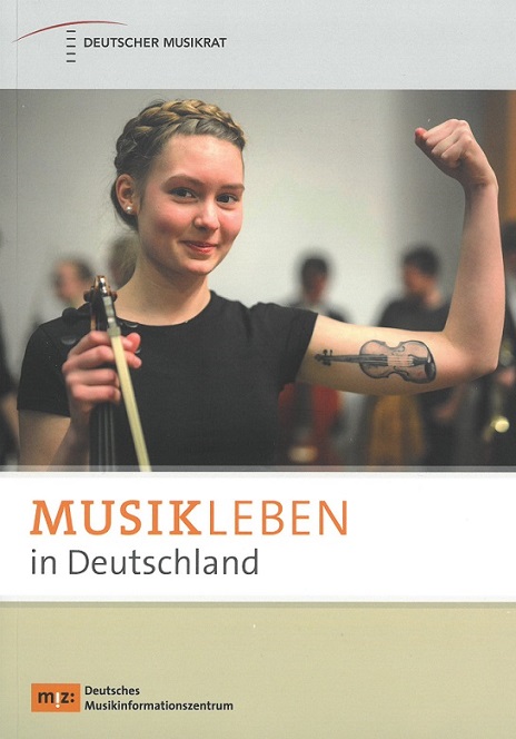Musikleben in Deutschland<br>Hgb.: Deutscher Musikrat - 618 Seiten